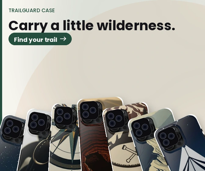 TrailGuard: Forest, mountain and campfire cases for the outdoors.